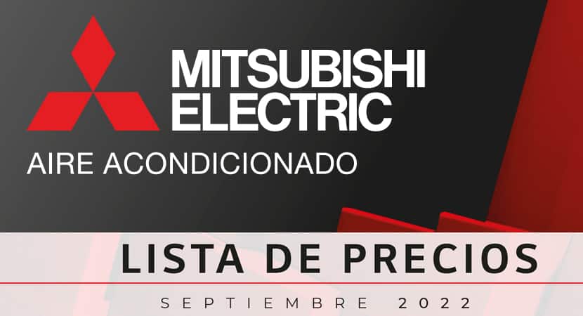 Tarifa catálogo 2022 (sep22) · Aires Acondicionados Mitsubishi Electric